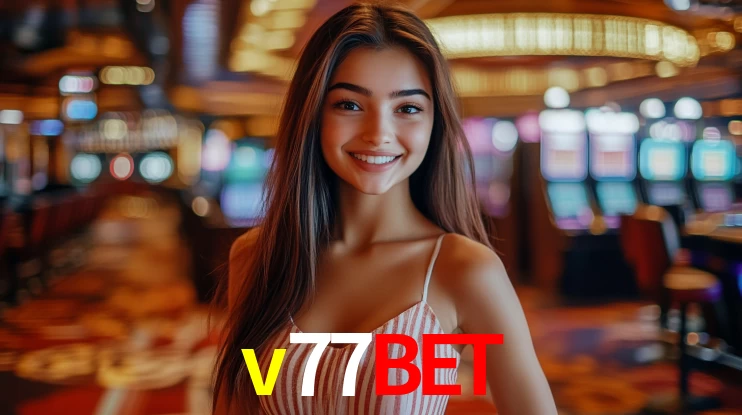 v77bet,v77bet app